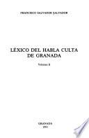 Léxico del habla culta de Granada
