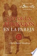 LEY DE ATRACCION EN LA PAREJA