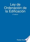 Ley de Ordenaci—n de la Edificaci—n