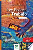 Ley Federal del Trabajo Comentada