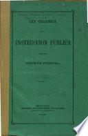 Ley orgánica de la instrucción pública en el Distrito federal