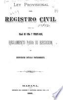 Ley provisional del registro civil para las islas de Cuba y Puerto-Rico