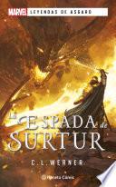 Leyendas de Asgard. La espada de Surtur (novela)