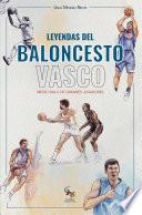 Leyendas del baloncesto vasco