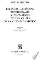 Leyendas históricas, tradicionales y fantásticas de las calles de la Ciudad de México