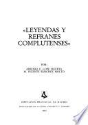 Leyendas y refranes complutenses