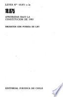 Leyes ... aprobadas bajo la Constitución de 1980