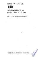Leyes ... aprobadas bajo la Constitución de 1980