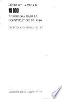 Leyes ... aprobadas bajo la Constitución de 1980