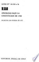 Leyes ... aprobadas bajo la Constitución de 1980