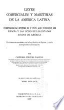 Leyes commercials y maritimas de la America Latina