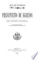 Leyes de presupuestos de ingresos y egresos de la federación