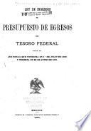 Leyes de presupuestos de ingresos y egresos de la federación