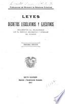 Leyes, decretos legislativos y ejecutivos, reglamentos etc