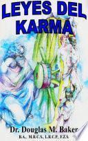 Leyes del Karma - la Filosofia de la Enfermedad y el Renacer