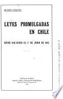 Leyes promulgadas en Chile ...: 1810-1854