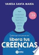 Libera tus CREENCIAS