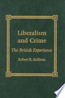 Liberalism and Crime