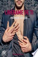 Libérame de ti