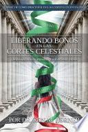 Liberando Bonos en las Cortes Celestiales