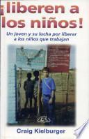 Liberen a los niños