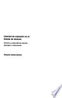 Libertad de expresión en el estado de derecho