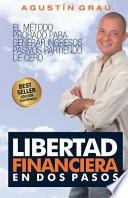 Libertad financiera en dos pasos