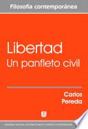 Libertad. Un panfleto civil