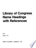Library of Congress Name Headings with References