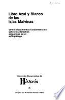 Libro azul y blanco de las Islas Malvinas