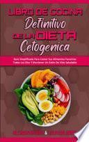 Libro De Cocina Definitivo De La Dieta Cetogénica