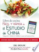 Libro de Cocina Facil y Rapida de El Estudio de China