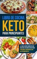 Libro de Cocina Keto Para Principiantes