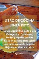 Libro de Cocina Lenta Keto