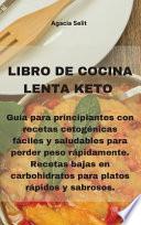 Libro de Cocina Lenta Keto