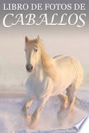 Libro de Fotos de Caballos
