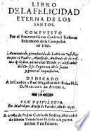 Libro de la felicidad eterna de los Santos (etc.)