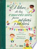 Libro de Las Emociones para niñas y niños / the Book of Feelings for Girls and Boys