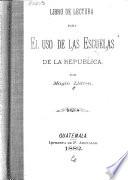 Libro de lecturas para el uso de las escuelas de la república