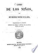 Libro de los niños, por Franc. Martinez de La Rosa