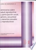 Libro de memorias: Género y salud reproductiva