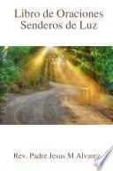 Libro de Oraciones Senderos de Luz