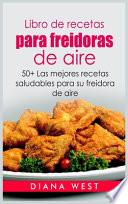 Libro de recetas para freidoras de aire
