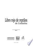 Libro rojo de reptiles de Colombia