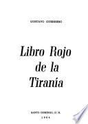 Libro rojo de una tiranía