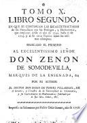 Libros en que estan reatados diferentes quadernos physicos, medicos, astrologicos, poeticos, morales y mysticos que años passados dio al publico en produciones pequeñas
