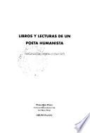 Libros y lecturas de un poeta humanista