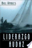 Liderazgo Audaz