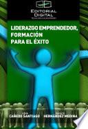 Liderazgo emprendedor, formación para el éxito