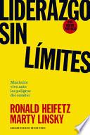 Liderazgo Sin Límites (Leadership on the Line Spanish Edition)